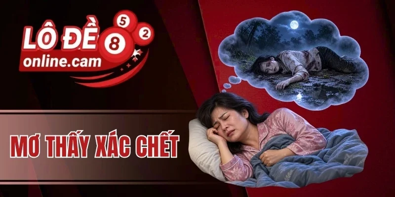 Mơ thấy xác chết