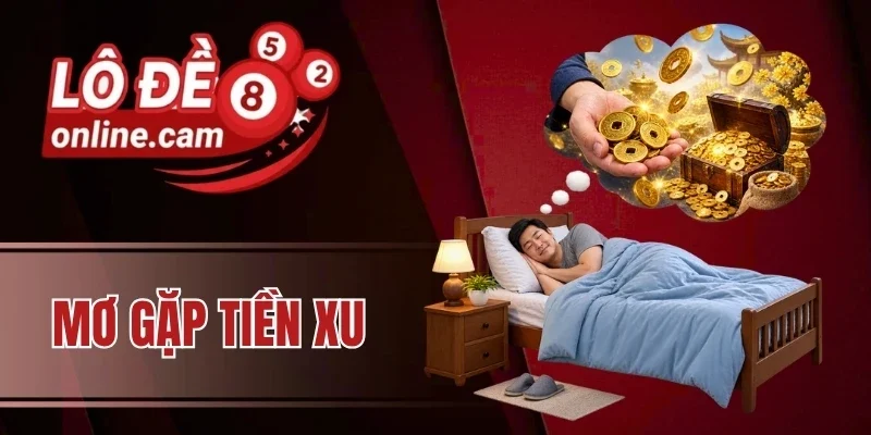 Mơ gặp tiền xu