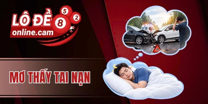 Mơ thấy tai nạn